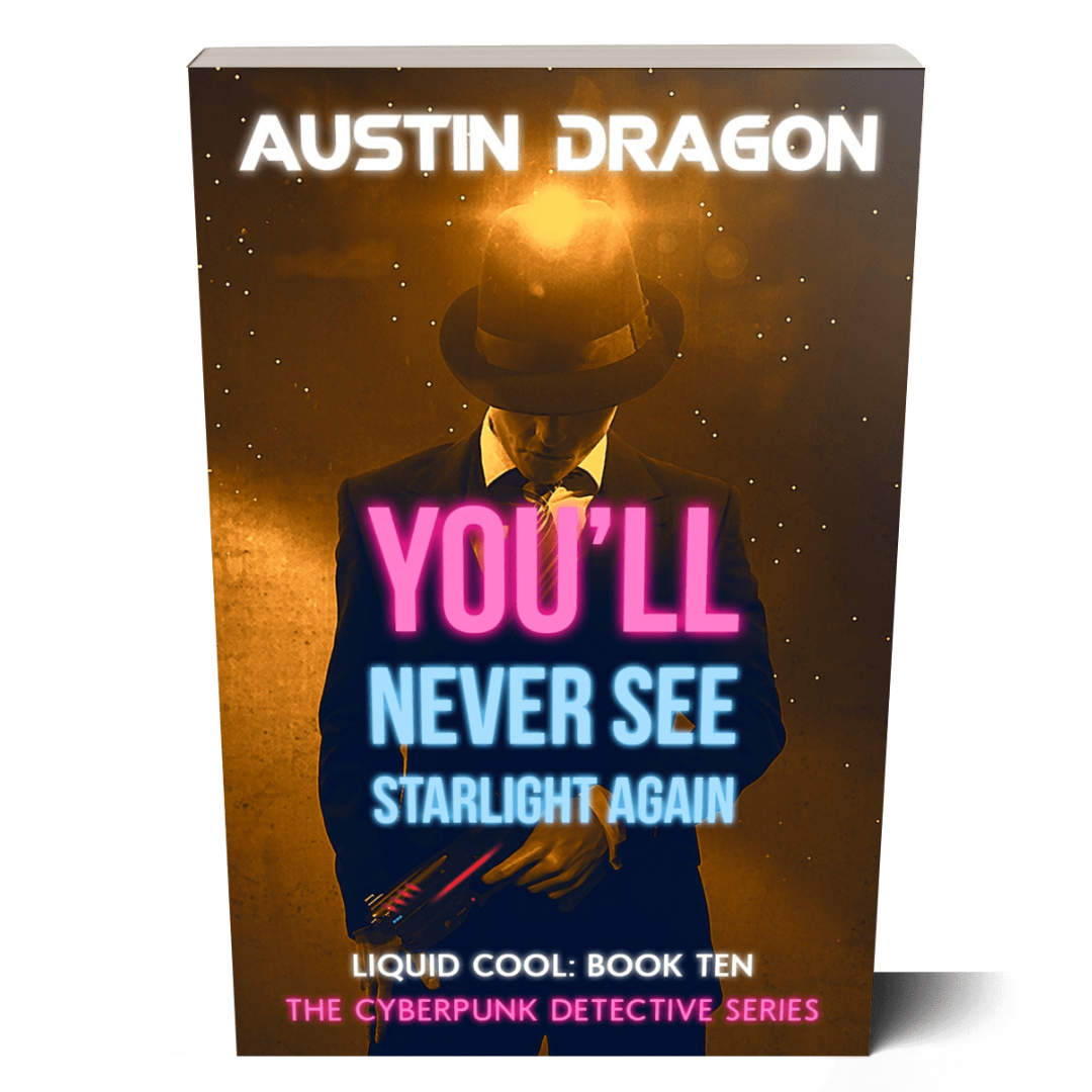 You'll Never See Starlight Again (Liquid Cool, Book 10) Paperback