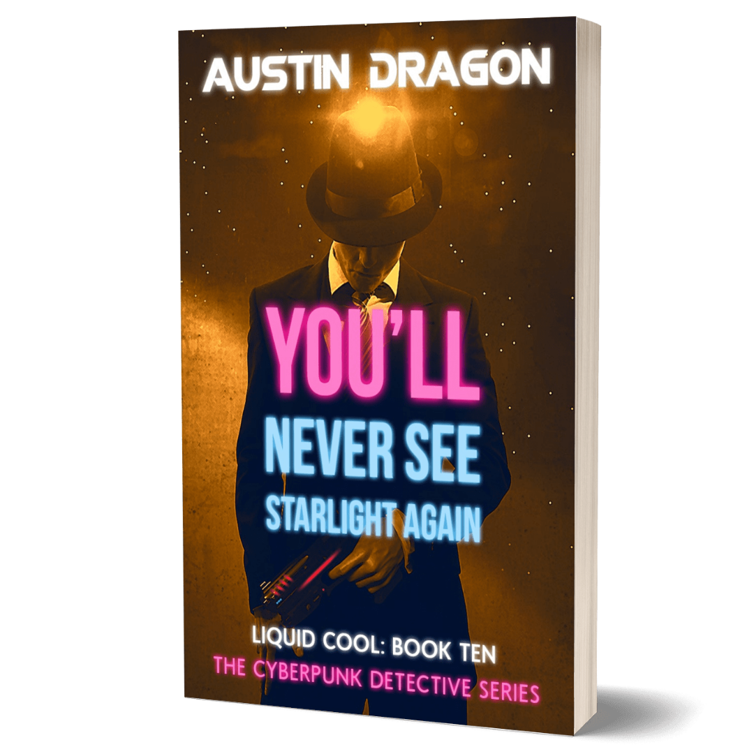 You'll Never See Starlight Again (Liquid Cool, Book 10) Paperback