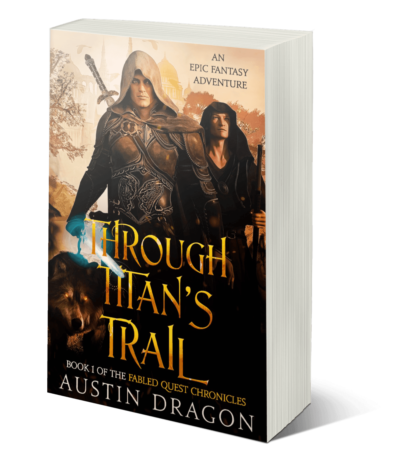 Through Titan's Trail (Fabled Quest Chronicles, Book 1) Paperback