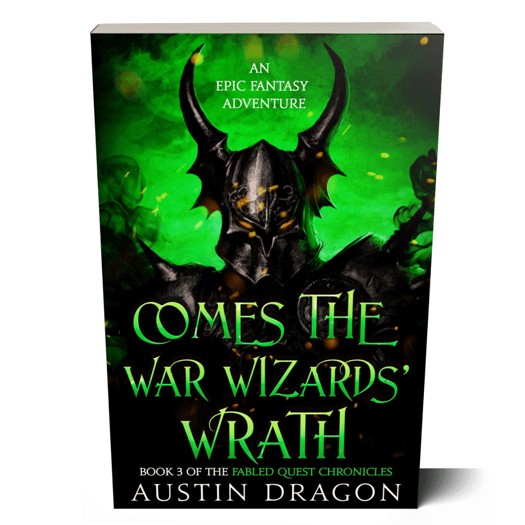 Comes the War Wizards' Wrath (Fabled Quest Chronicles, Book 3) Paperback