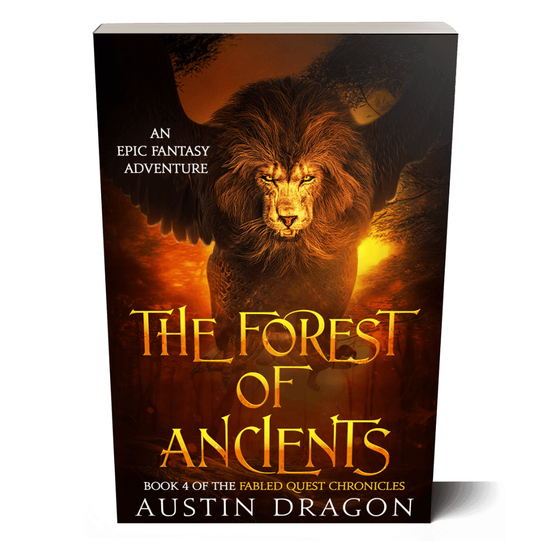 The Forest of Ancients (Fabled Quest Chronicles, Book 4) Paperback