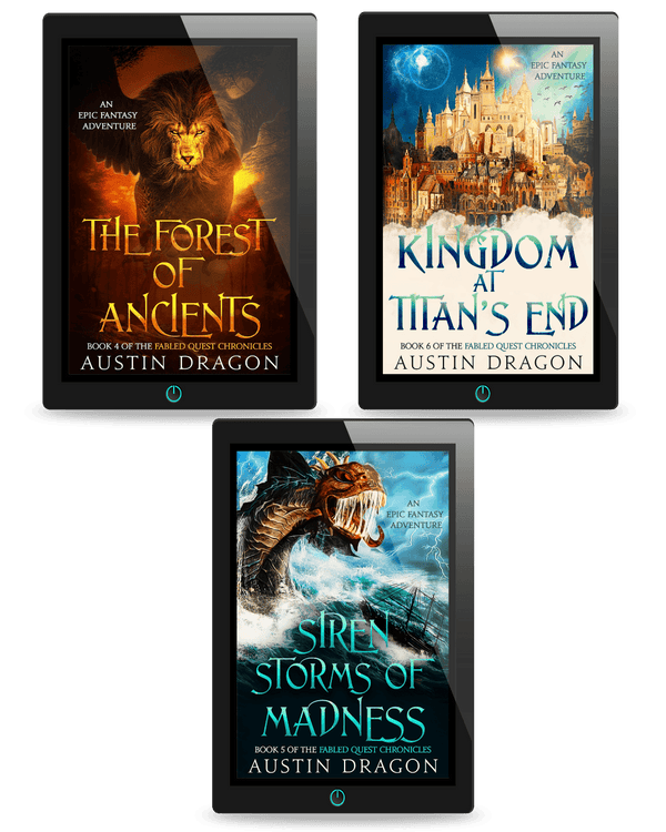 Fabled Quest Chronicles Box Set 2: The Forest of Ancients, Siren Storms of Madness, Kingdom at Titan's End (Ebooks)