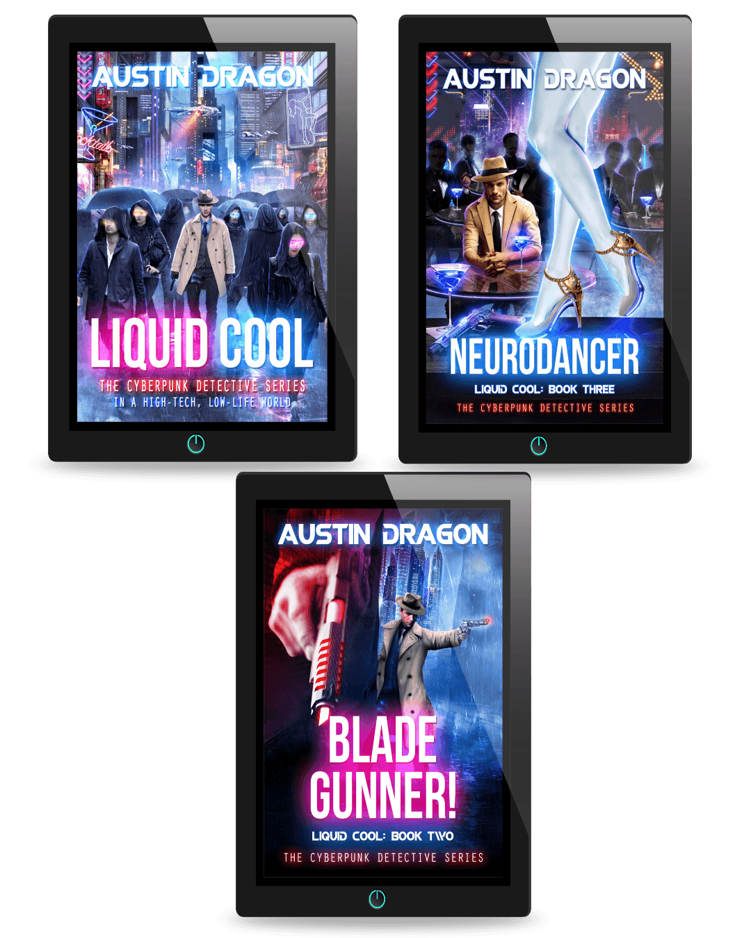 Liquid Cool Series Box Set 1: These Mean Streets Darkly (Prequel), Liquid Cool, Blade Gunner, NeuroDancer (Ebooks)