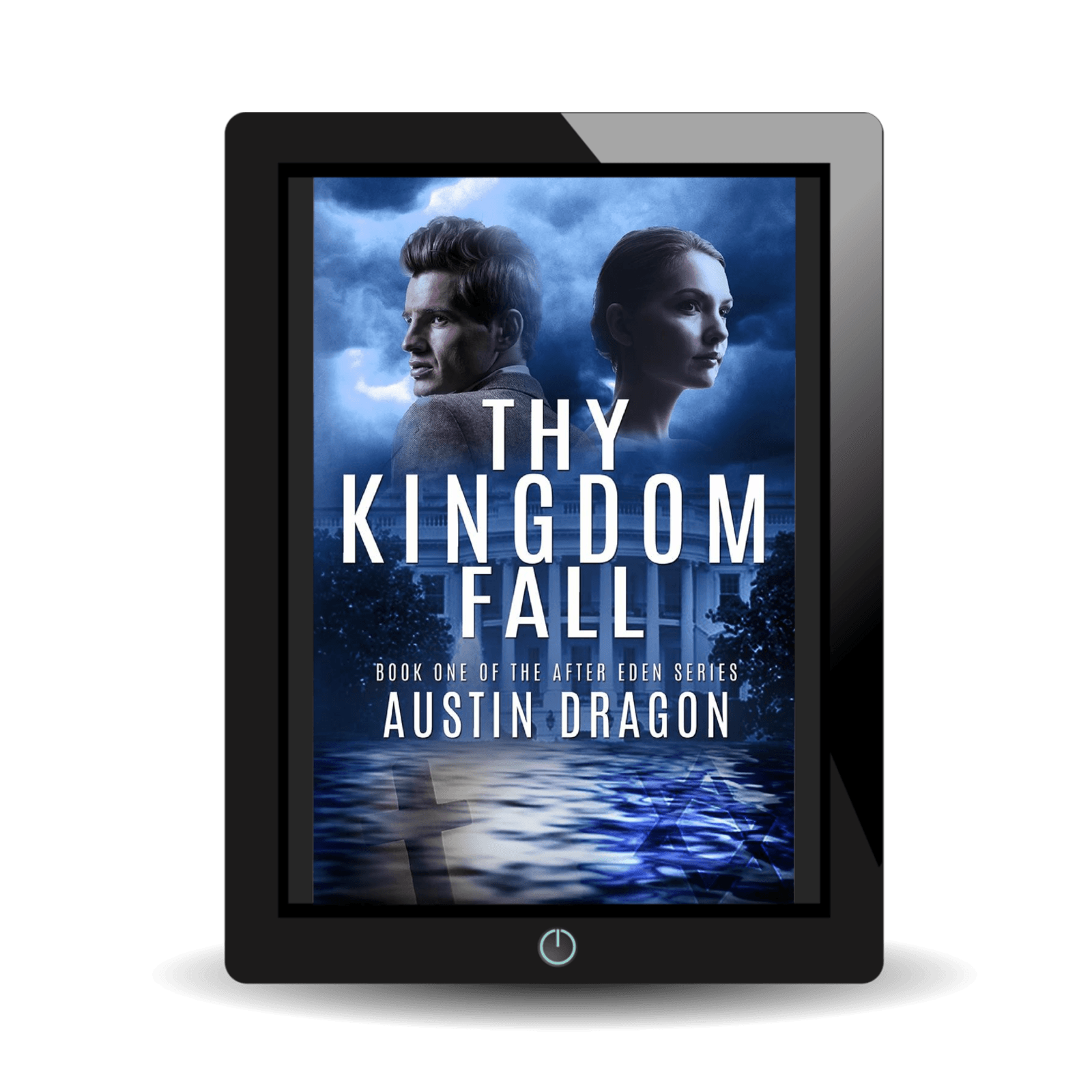 Thy Kingdom Fall (After Eden Series, Book 1) Ebook