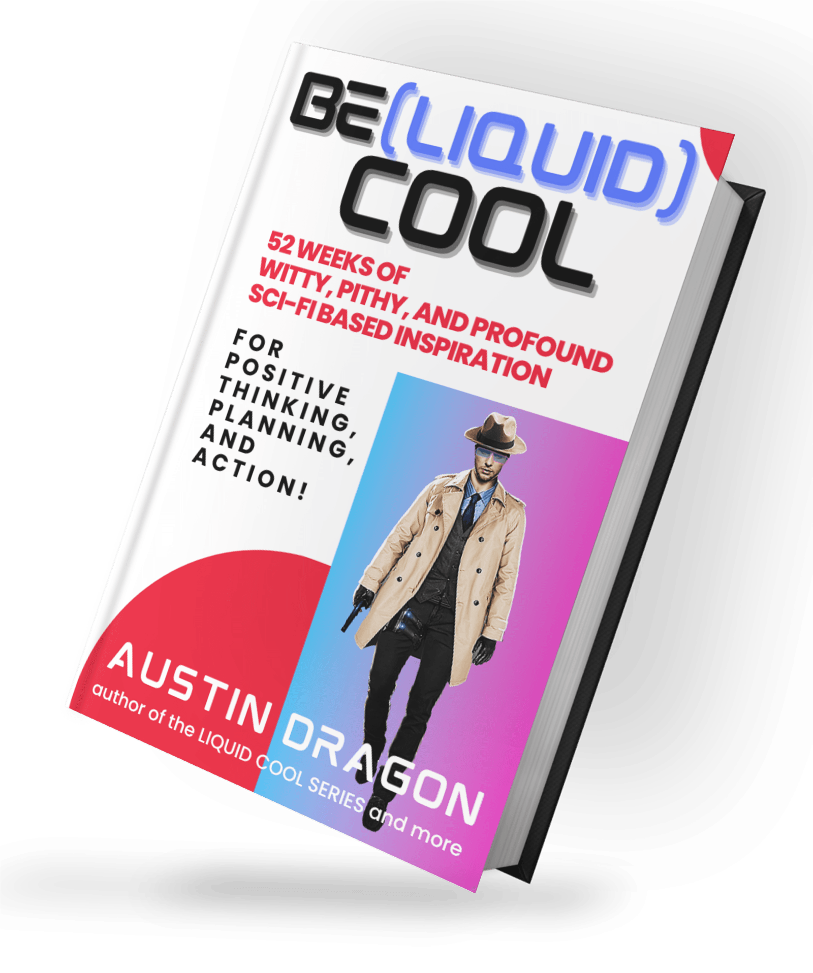 Be (Liquid) Cool: Special Edition: 52 Weeks of... (Inspirational Planner) Hardcover