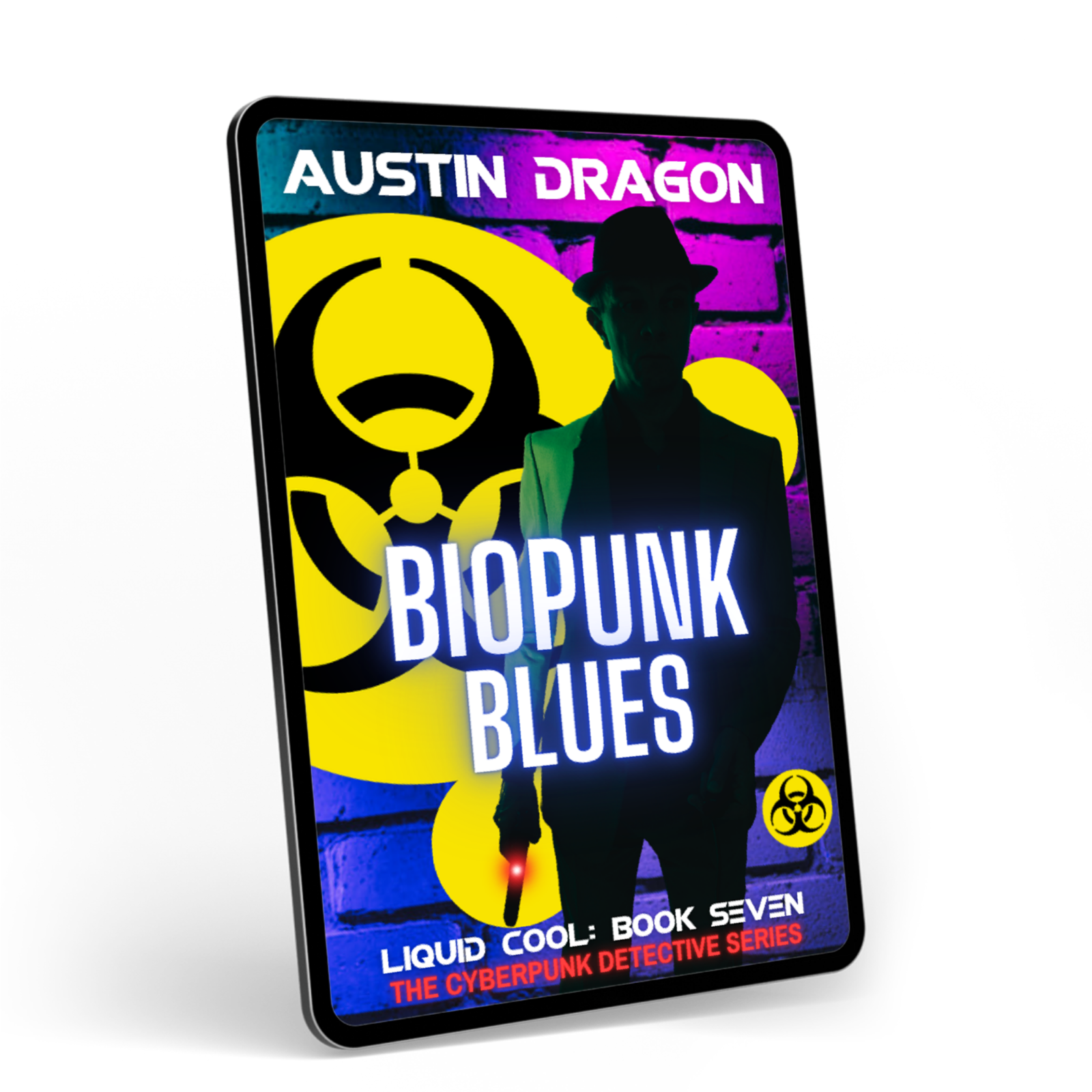 Biopunk Blues (Liquid Cool, Book 7) Ebook