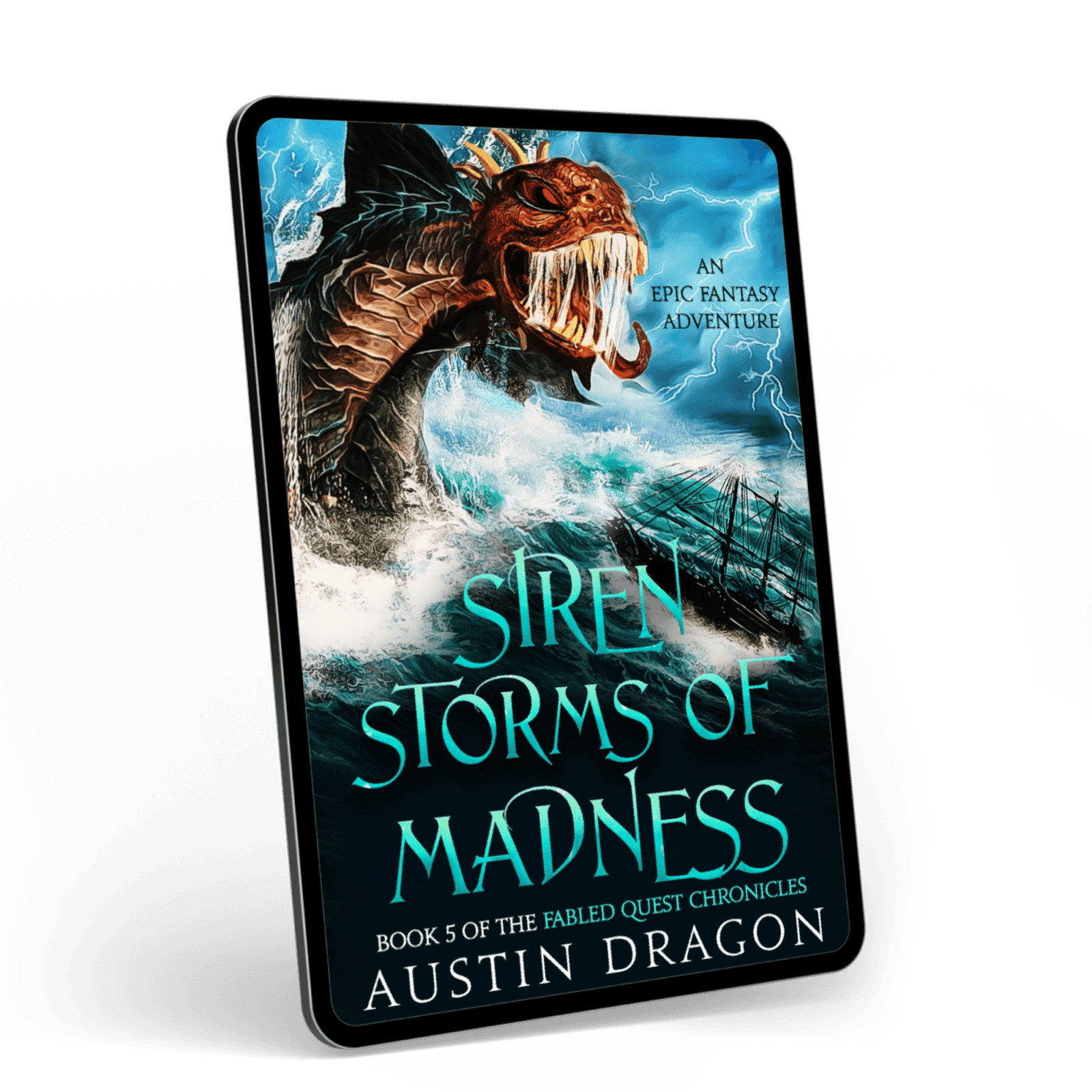 Siren Storms of Madness (Fabled Quest Chronicles, Book 5) Ebook